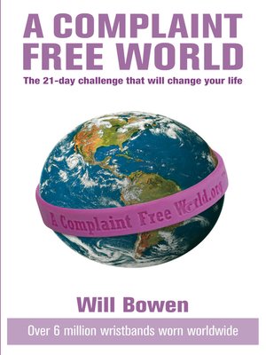 A Complaint Free World - ebook
